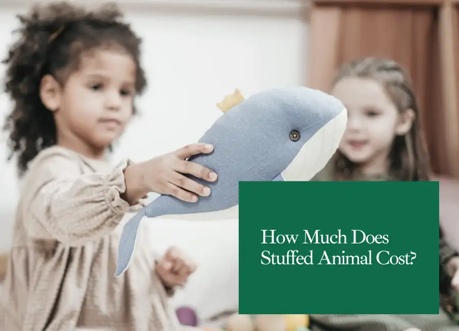 How Much Does a Stuffed Animal Cost